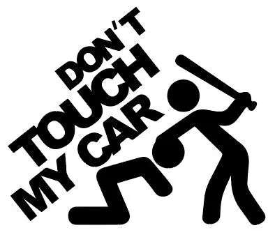 Don't Touch My Car - Ref : Donttouchmycar01 1